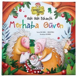 Güle Güle Kıskançlık, Merhaba Güven - Çiçek Yayıncılık