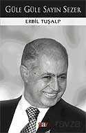 Güle Güle Sayın Sezer - Say Yayınları