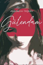 Gülendam - Kutlu Yayınevi