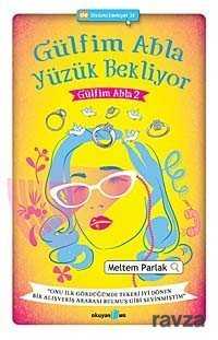 Gülfim Abla Yüzük Bekliyor 2 - Okuyan Us Yayın