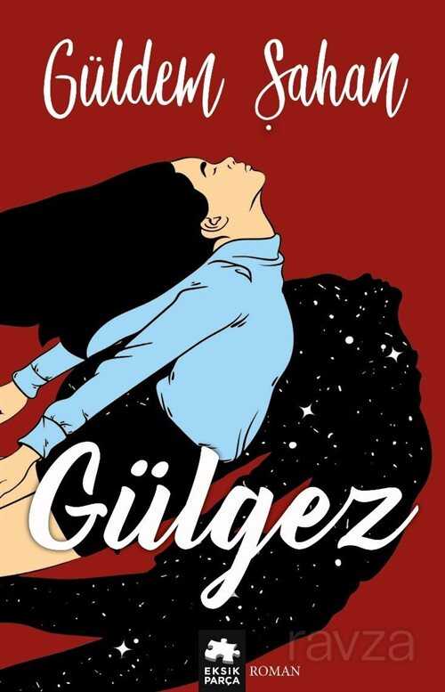 Gülgez - Eksik Parça