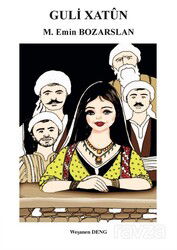 Guli Xatun - Deng Yayınları