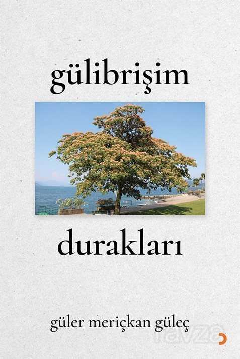 Gülibrişim Durakları - 1