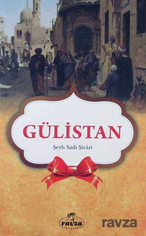 Gülistan (Gençler İçin) - Ravza Yayınları
