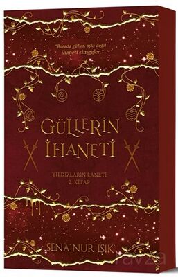 Güllerin İhaneti / Yıldızların Laneti 2. Kitap - 1