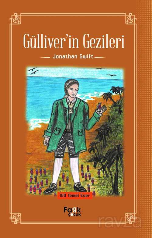 Gülliver'in Gezileri - Fark Çocuk