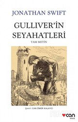 Gulliver'in Seyahatleri (Tam Metin) (Beyaz Kapak) - Can Yayınları