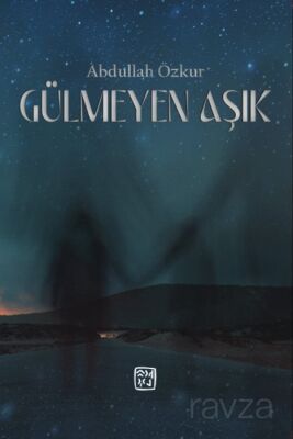 Gülmeyen Aşık - 1