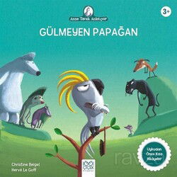 Gülmeyen Papağan - 1001 Çiçek Kitaplar