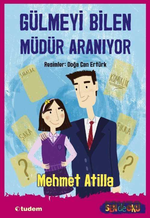 Gülmeyi Bilen Müdür Aranıyor - Tudem Yayınevi