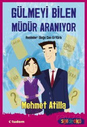 Gülmeyi Bilen Müdür Aranıyor (Sen de Oku) - Tudem Yayınevi