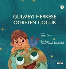 Gülmeyi Herkese Öğreten Çocuk - Nobel Çocuk