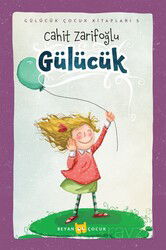 Gülücük (Ciltli) (Resimli) - Beyan Yayınları