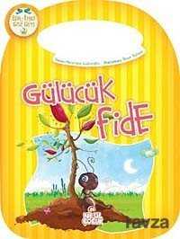 Gülücük Fide - Nesil Çocuk Yayınları