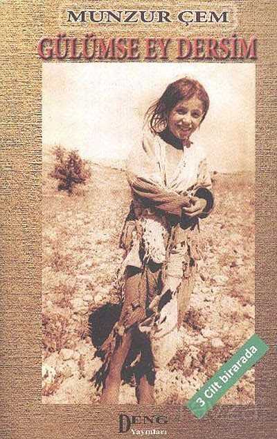 Gülümse Ey Dersim (3 Cilt Birarada) - Deng Yayınları