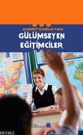 Gülümseyen Eğitimciler - Ensar Neşriyat