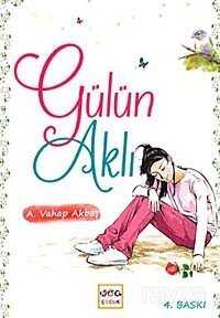 Gülün Aklı - Nar Yayınları