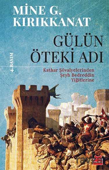 Gülün Öteki Adı - Kırmızı Kedi Yayınevi