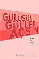 Gülüşün Güller Açsın - BGST Yayınları
