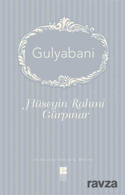 Gulyabani (Sadeleştirilmiş Metin) - Bilge Kültür Sanat