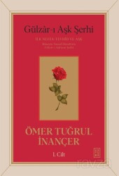 Gülzar-ı Aşk Şerhi - Ketebe Yayınevi