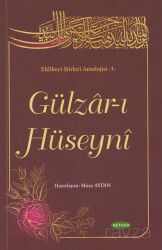 Gülzar-ı Hüseyni - Kevser Yayınları