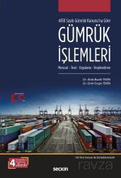 Gümrük İşlemleri - Seçkin Yayıncılık