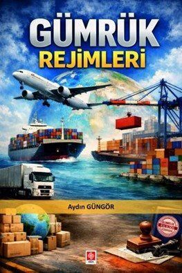 Gümrük Rejimleri - 1