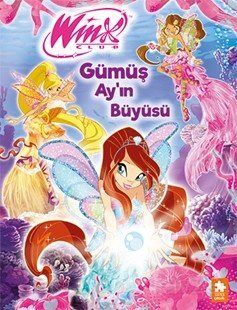 Gümüş Ay'ın Büyüsü / Winx Club - 1