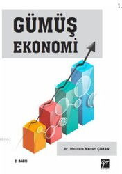 Gümüş Ekonomisi - Gazi Kitabevi