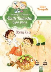 Gümüş Kirpi / Akıllı Buluşlar Öykü Dizisi - Altın Kitaplar