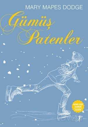 Gümüş Patenler - Artemis Yayınları