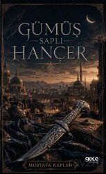 Gümüş Saplı Hançer - Gece Kitaplığı