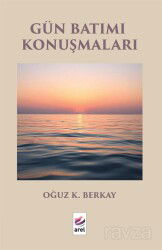 Gün Batımı Konuşmaları - Arel Kitap