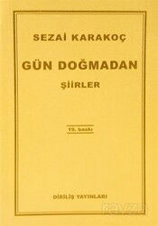 Gün Doğmadan - Diriliş Yayınları