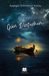 Gün Düşerken - Parana Yayınları