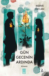 Gün Gecenin Ardında - Timaş Yayınları