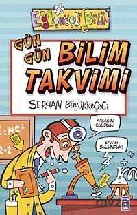 Gün Gün Bilim Takvimi - Timaş Yayınları