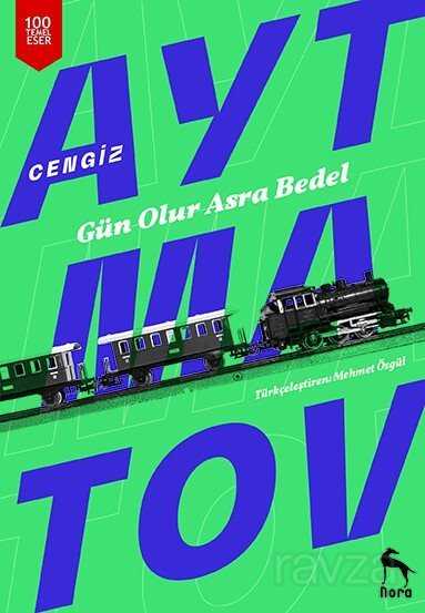 Gün Olur Asra Bedel - Nora Kitap