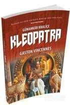 Günahkar Kraliçe Kleopatra - Maviçatı Yayınları