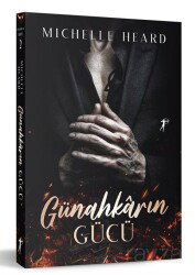 Günahkarın Gücü / Günahkarlar Serisi 2 - Artemis Yayınları