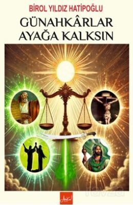 Günahkarlar Ayağa Kalksın - 1