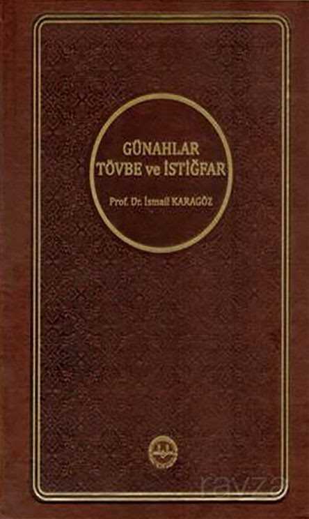 Günahlar Tövbe ve İstiğfar - Diyanet İşleri Başkanlığı