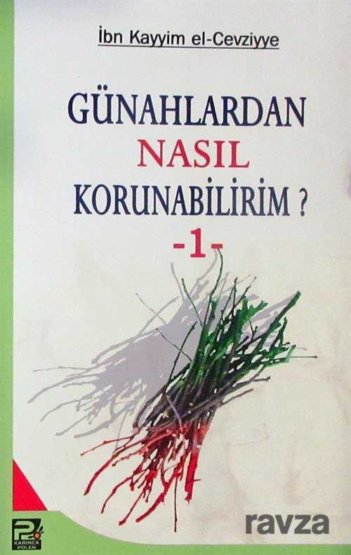 Günahlardan Nasıl Korunabilirim? 1 - Polen Yayınları