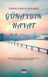 Günaydın Hayat - Siyah Beyaz Yayınları