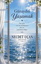 Günaydın Yaşamak - Ayrıkotu Yayınları