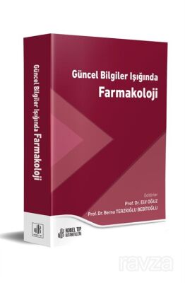 Güncel Bilgiler Işığında Farmakoloji(Medeniyet Üni - 2