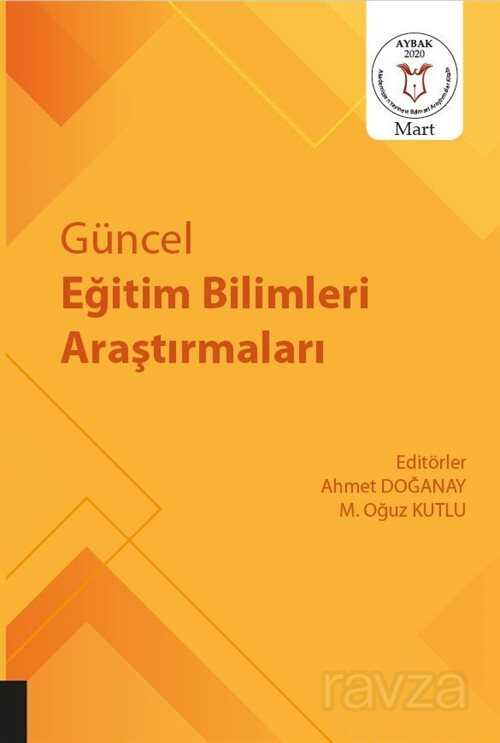 Güncel Eğitim Bilimleri Araştırmaları - Akademisyen Kitabevi