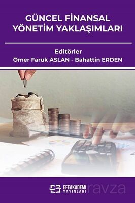 Güncel Finansal Yönetim Yaklaşımları - 1