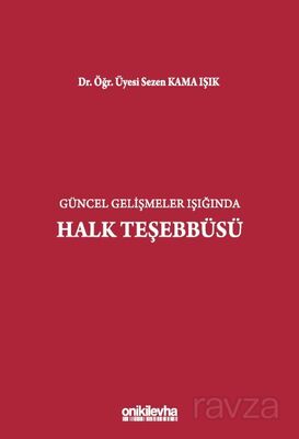 Güncel Gelişmeler Işığında Halk Teşebbüsü - 1